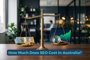 How Much is SEO Cost In Australia Bring Digital Performance