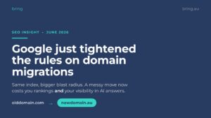 Google has tightened the rules on domain migrations, raising the stakes for SEO and AI search visibility